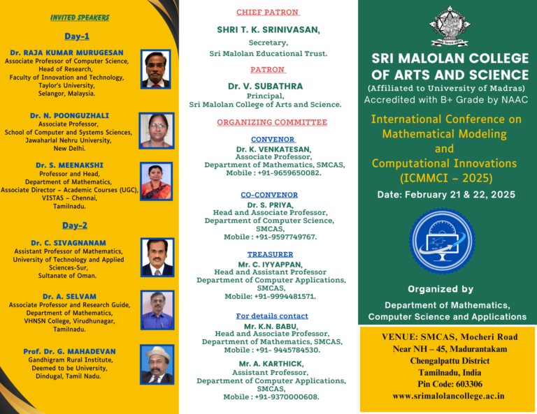 An International Conference titled “Mathematical Modeling and Computational Innovations (ICMMCI-2025) organized by the Departments of Mathematics with CA, Computer Science and Computer Applications